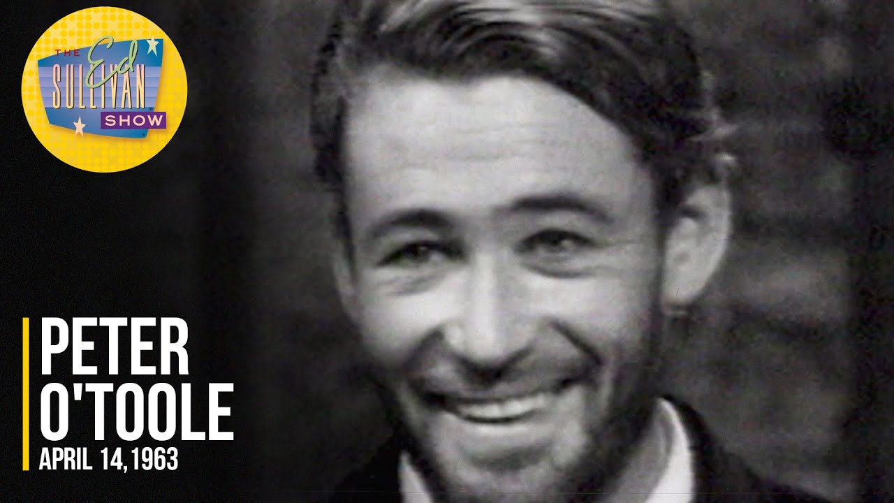 Peter O'Toole "Discusses Lawrence Of Arabia" on The Ed Sullivan Show