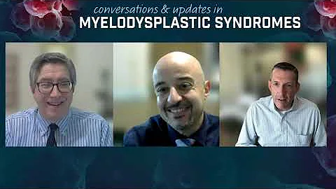 Conversations and Updates in Myelodysplastic Syndromes