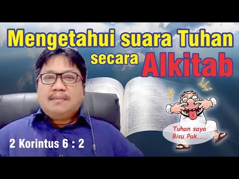 MENGETAHUI SUARA TUHAN SECARA ALKITABIAH