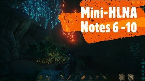 Mini-HLNA Explorer Notes 6-10 and Skin | Genesis Chronicles | Ark Survival Evolved