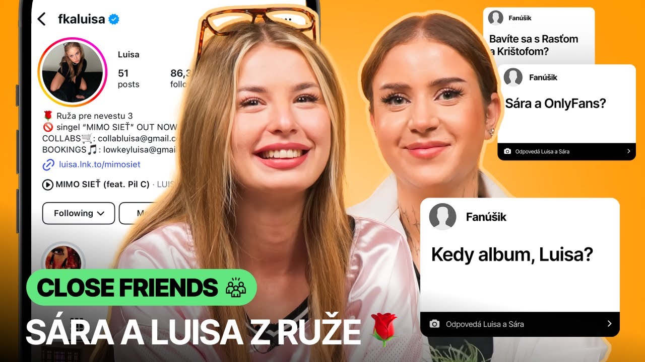 Luisa a Sára z Ruže: Aký je najväčší 