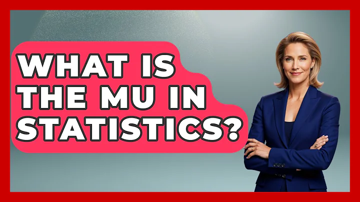 What Is The Mu In Statistics? - The Friendly Statistician
