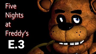 Five Nights at Freddy's E.3