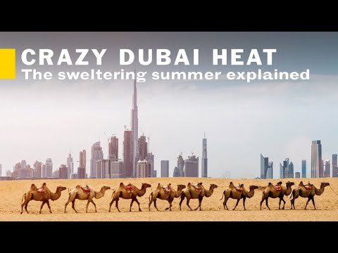Dubai&#39;s hot weather explained (why is it so hot here?)