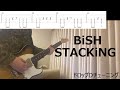 【TAB譜】BiSH - STACKiNG - ギター 弾いてみた(Drop Dチューニング)