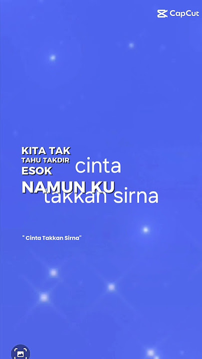 cinta takkan sirna # shorts # story wa