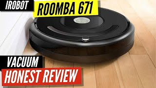 iRobot Roomba 671 - Real Consumer Review