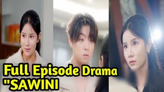 Full Video Drama Sawini