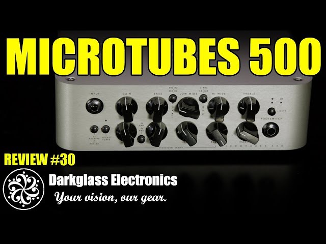 DARKGLASS MICROTUBES 500 - REVIEW #30 - YouTube