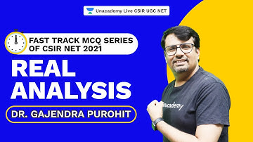 Fast Track MCQ Series Of CSIR NET 2021 | Real Analysis | Gajendra | Unacademy Live CSIR UGC NET