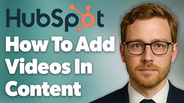 How To Add Hubspot Videos In Your Content [2025 Guide]