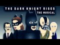 THE DARK KNIGHT RISES THE MUSICAL - Batman Parody [10 HOURS LOOP VERSION]