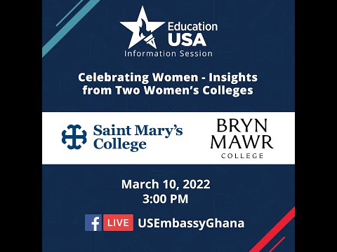 Celebrating Women - Insight into two Women’s Colleges (St. Mary&rsquo;s College and BRYN MAWR College)