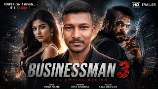 BUSINESSMAN 3 - NEW SOUTH MOVIE HINDI DUBBED INNOCENT HANSDA 