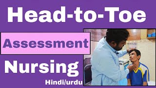 Head to Toe Assessment, Nursing Hindi/Urdu Health Assessment, Head to Toe nursing Assessment.