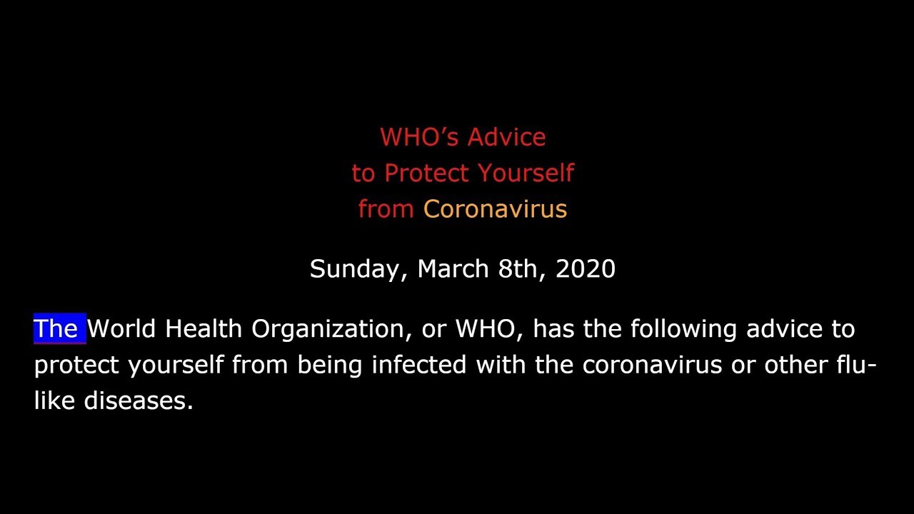 WHO CoronaVirus Advisory - Protecting Yourself