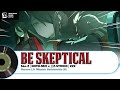 Be Skeptical | 保持怀疑 | Sān-Z x HOYO-MiX | Zenless OST | BGM