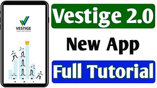 Vestige 2.0 App | Vestige Launched New App full tutorial in Bangla 2020 screenshot 4