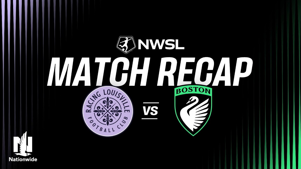 FULL HIGHLIGHTS | Racing Louisville FC vs. Boston Legacy