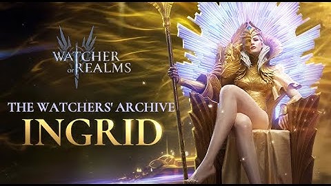 Ingrid | The Watchers