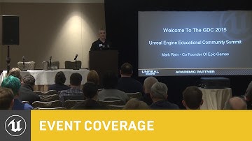 Education Community Summit | GDC 2015 Event Coverage | Unreal Engine