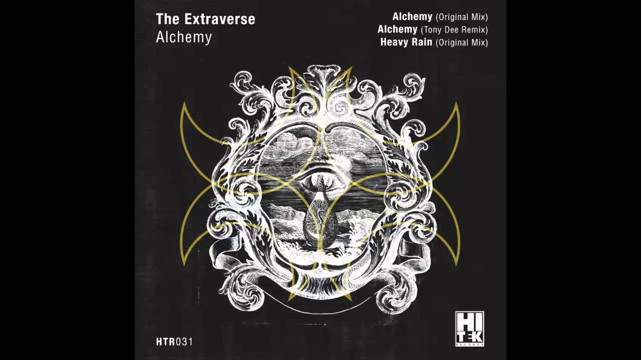 The Extraverse - Alchemy [Hi Tek Records]