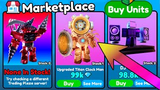 New UPDATE? 😍 UPGRADED CLOCK TITAN on MARKETPLACE? 😲 - Toilet Tower Defense