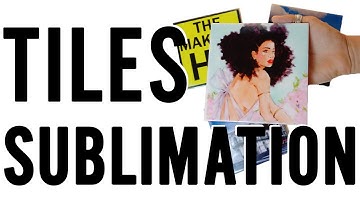 Sublimation printing on ceramic tiles - transferring a custom image onto a tile