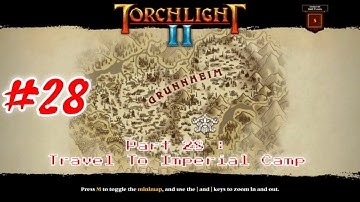 Torchlight 2 - The Adventure Continues PC Gameplay : Part 28 [HD] #Torchlight2 #Game #RPG #Fantasy