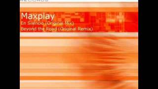 Maxplay - En Silencio (Original Mix)