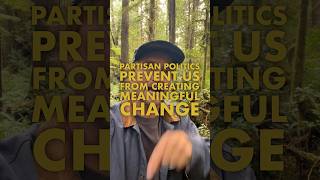 Partisan Politics Prevents Us from Creating Meaningful Change - it's not you vs me, it's us vs them