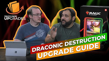 Draconic Destruction Upgrade Guide | MTG Commander Starter Deck