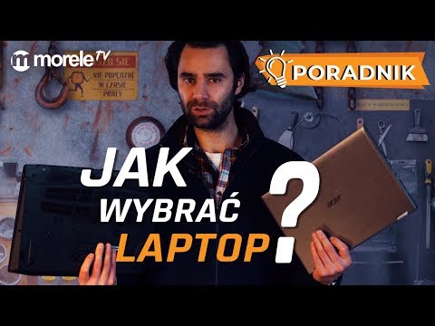 Wideo: Jak Wybrać Laptopa Według Specyfikacji