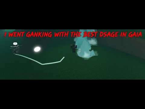 I WENT GANKING WITH THE BEST DSAGE IN GAIA ll Rogue Lineage (feat. allergy)