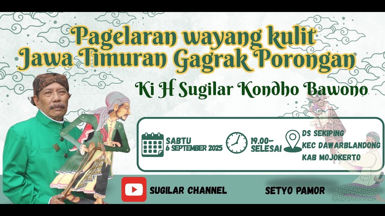 LIVE WAYANG KULIT KI H. SUGILAR KONDHO BAWONO DS. SEKIPING KEC. DAWARBLANDONG KAB. MOJOKERTO