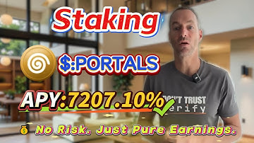 💥 My Solana zero-risk mining diary! Full PORTALS staking process with 7207.10% APY rewards revealed!