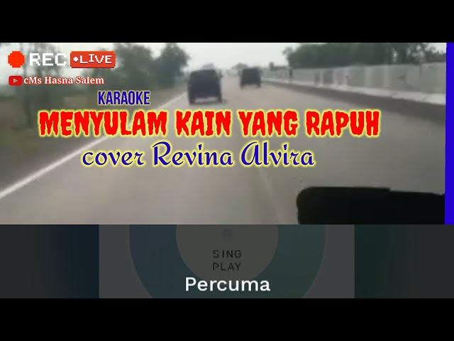 MENYULAM KAIN YANG RAPUH KARAOKE cover REVINA ALVIRA class=