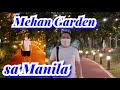 Ilang Pagbabago sa Manila featuring Lagusnilad at Mehan Garden