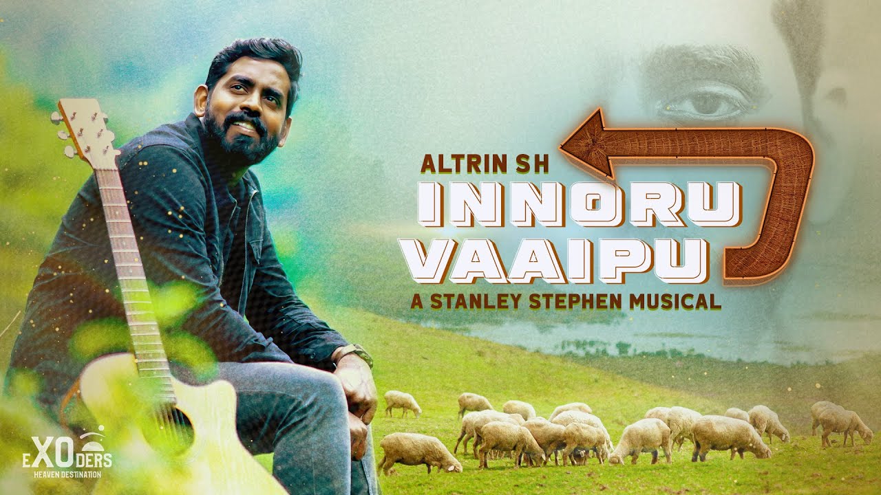 Innoru Vaaipu  Official Music Video  Altrin SH  Stanley Stephen  Tamil Christian Song