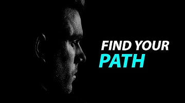 How To Find Your Own Path In Life - Motivational Video