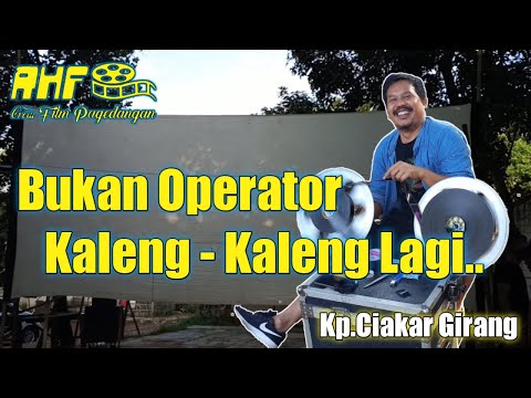 Layar Tancap Bukan operator Kaleng-Kaleng Lagi..!!