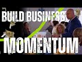 From good to great create unstoppable momentum in business