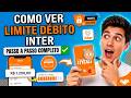 Como ver o limite do cartão Inter debito - Passo a Passo Rápido