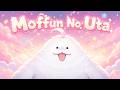 [Vietsub + Engsub] Moffun No Uta (もっふんのうた) - Hitomi Yoshida | King-Ohger / Together with Moffun