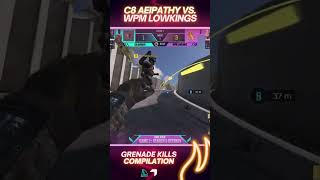 C8 AEIPATHY VS WPM LOWKINGS: GRENADE KILLS COMPILATION