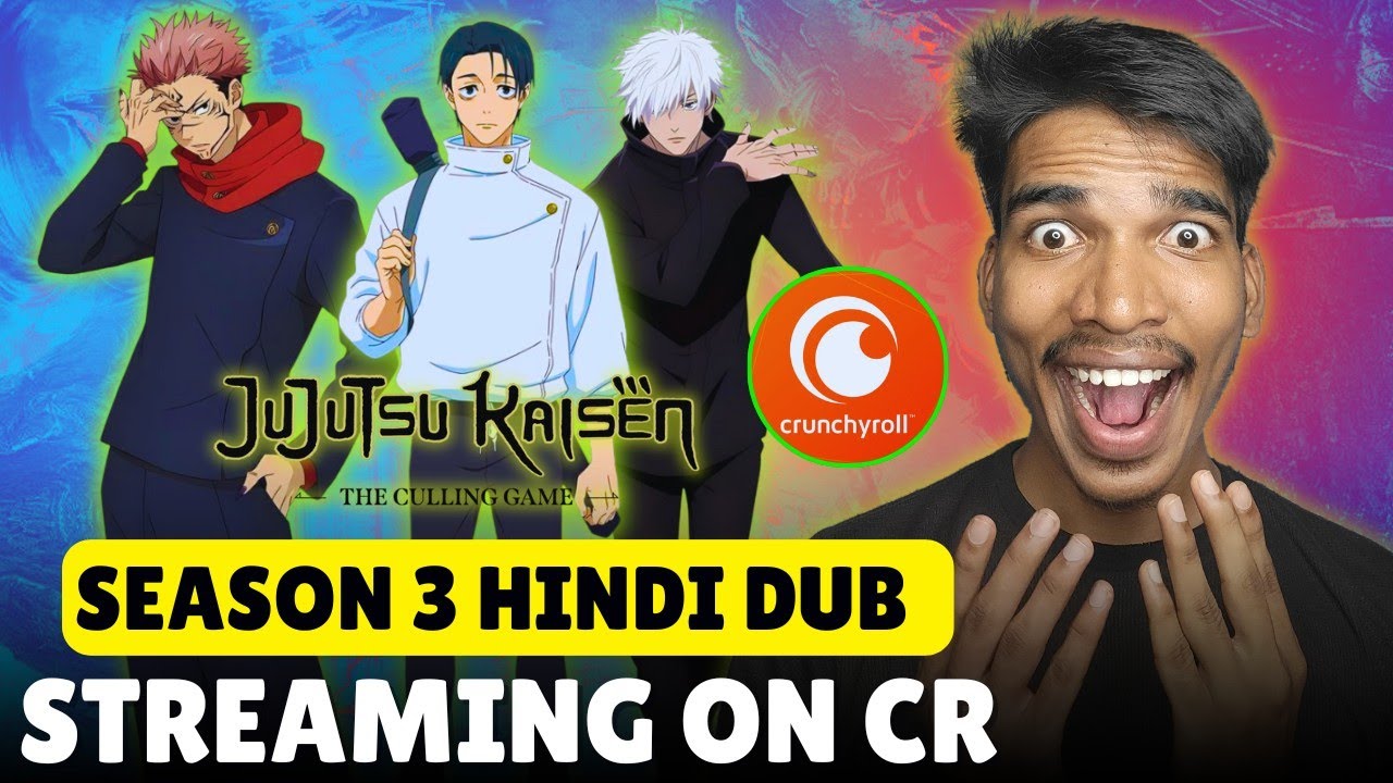 😍Jujutsu Kaisen Season 3 Hindi Dub Streaming On Cr!! Jujutsu Kaisen Season 3 Hindi On Crunchyroll