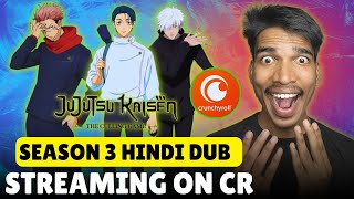 Jujutsu Kaisen Season 3 Hindi Dub Streaming On Cr Jujutsu Kaisen Season 3 Hindi On Crunchyroll