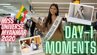 DAY 1 MOMENTS - MISS UNIVERSE MYANMAR 2020 Thuzar Wint Lwin