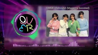 QWER - Rebound (Bass Boosted)