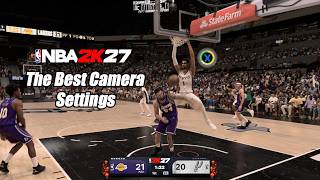 The Best Camera Settings in NBA2K27